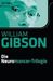 William Gibson: Die Neuromancer-Trilogie, eBook