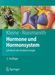 Bernhard Kleine; Winfried G. Rossmanith: Hormone und Hormonsystem, Buch