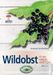 Andreas Zeitlhöfler: Wildobst, Buch