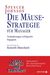 Spencer Johnson: Die Mäuse-Strategie für Manager, Buch