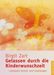 Birgit Zart: Gelassen durch die Kinderwunschzeit, Buch
