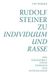 Uwe Werner: Rudolf Steiner zu Individuum und Rasse, Buch