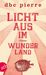 D. B. C. Pierre: Licht aus im Wunderland, Buch