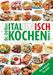 Oetker: Italienisch kochen von A-Z, Buch