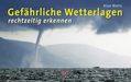 Alan Watts: Gefährliche Wetterlagen rechtzeitig erkennen, Buch