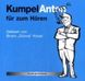 Wilhelm H. Koch: Kumpel Anton für zum Hören, CD