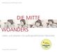 Wolfgang Schmidt: Die Mitte woanders, Buch