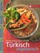 Derya S. Uzun-Önder: Türkisch vegetarisch, Buch