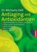 Michaela Döll: Antiaging mit Antioxidantien, Buch