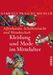 Gabriele Praschl-Bichler: Affenhaube, Schellentracht und Wendeschuh, Buch