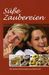 Süße Zaubereien, Buch