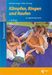 Harald Lange; Silke Sinning: Kämpfen, Ringen und Raufen im Sportunterricht, Buch
