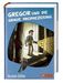 Suzanne Collins: Gregor und die graue Prophezeiung (Spiegel-Edition), Buch