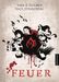 Sara B. Elfgren: Engelsfors-Trilogie 02. Feuer, Buch