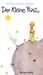 Antoine de Saint-Exupéry: Der Kleine Prinz, Buch