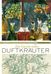 Annabelle Fagner; Martina Schlegel: Ein Garten voller Duftkräuter, Buch