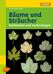 Jean-Denis Godet: Bäume und Sträucher, Buch