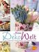 Karen Meier-Ebert: Meine Dekowelt, Buch