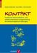 Evelyn Herbrecht; Sven Bölte; Fritz Poustka: KONTAKT - Frankfurter Kommunikations- und soziales Interaktions-Gruppentraining bei Autismus-Spektrum-Störungen, Buch