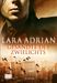 Lara Adrian: Gesandte des Zwielichts, Buch