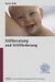 Karin Muß: Stillberatung und Stillförderung, Buch