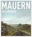 Mauern als Grenzen, Buch