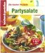 kochen und genießen. Partysalate, Buch