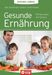 Kathrin Gritschneder: Gesunde Ernährung, Buch