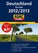 ADAC ReiseAtlas Deutschland / Europa 2012/2013, Buch