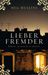 Meg Mullins: Lieber Fremder, Buch