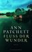 Ann Patchett: Fluss der Wunder, Buch