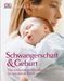 Sheila Kitzinger: Schwangerschaft & Geburt, Buch