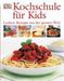 Katharine Ibbs: Kochschule für Kids, Buch