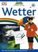 John Farndon: Naturführer für Kinder. Wetter, Buch
