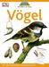 Jill Bailey: Naturführer für Kinder. Vögel, Buch