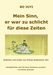 Mein Sinn, er war zu schlicht für diese Zeit, Buch