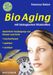 Vanessa Halen: BioAging mit biologischen Vitalstoffen, Buch