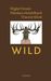 Wiglaf Droste: Wild, Buch