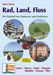 Dieter Hurcks: Rad, Land, Fluss, Buch
