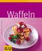 Kristiane Müller-Urban: Waffeln, Buch