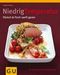 Monika Schuster: Niedrigtemperatur -  Fleisch & Fisch sanft garen, Buch