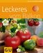 Joachim Mayer: Leckeres vom Balkon, Buch