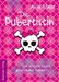 Anja Maier: Die Pubertistin, Buch