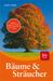 Kurt Harz: Bäume und Sträucher, Buch