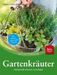 Marie-Luise Kreuter: Gartenkräuter, Buch