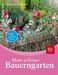 Bärbel Steinberger: Mein schöner Bauerngarten, Buch