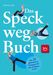 Simone Tatay: Das Speck-weg-Buch, Buch