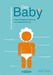 Louis Borgenicht; Joe Borgenicht: Das Baby, Buch