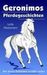 Lydia Albersmann: Geronimos Pferdegeschichten, Buch