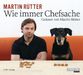Martin Rütter: Wie immer Chefsache, 5 CDs